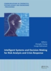 Image for Intelligent systems and decision making for risk analysis and crisis response