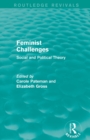 Image for Feminist challenges  : social and political theory