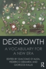 Image for Degrowth  : a vocabulary for a new era