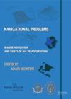 Image for Marine navigation and safety of sea transportation: Navigational problems