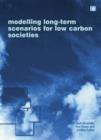 Image for Modelling Long-term Scenarios for Low Carbon Societies
