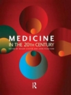 Image for Medicine in the Twentieth Century