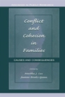 Image for Conflict and cohesion in families  : causes and consequences