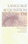 Image for Language Acquisition By Eye
