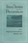 Image for Memory Distortions and Their Prevention