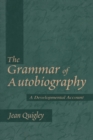 Image for The Grammar of Autobiography