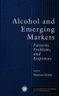 Image for Alcohol and emerging markets  : patterns, problems, and responses