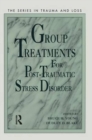 Image for Group Treatment for Post Traumatic Stress Disorder