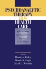 Image for Psychoanalytic Therapy as Health Care