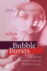 Image for When the bubble bursts  : clinical perspectives on midlife issues