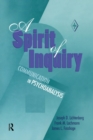 Image for A spirit of inquiry  : communication in psychoanalysis
