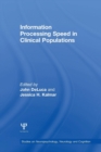 Image for Information Processing Speed in Clinical Populations