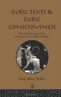 Image for Lyric Texts and Lyric Consciousness : The Birth of a Genre from Archaic Greece to Augustan Rome