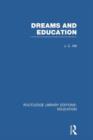Image for Dreams and Education (RLE Edu K)