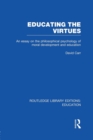 Image for Educating the Virtues (RLE Edu K)