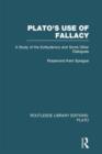 Image for Plato&#39;s Use of Fallacy (RLE: Plato)