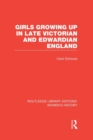 Image for Girls growing up in late Victorian and Edwardian England