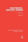 Image for Eighteenth-century women  : an anthology