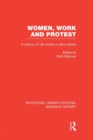 Image for Women, Work, and Protest