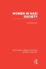 Image for Women in Nazi Society