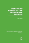 Image for Bertrand Russell: The Passionate Sceptic