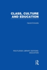 Image for Class, Culture and Education (RLE Edu L)