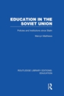 Image for Education in the Soviet Union
