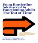 Image for From Borderline Adolescent to Functioning Adult