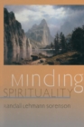 Image for Minding spirituality