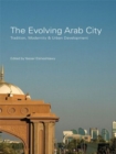 Image for The Evolving Arab City