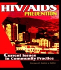 Image for HIV/AIDS prevention  : current issues in community practice
