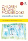 Image for Children reading picturebooks  : interpreting visual texts