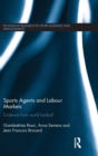 Image for Sports Agents and Labour Markets