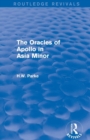 Image for The Oracles of Apollo in Asia Minor (Routledge Revivals)