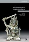 Image for Philosophy and the martial arts  : engagement