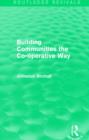 Image for Building communities  : the co-operative way