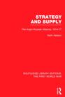 Image for Strategy and Supply (RLE The First World War)