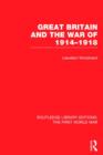 Image for Great Britain and the War of 1914-1918 (RLE The First World War)