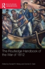 Image for The Routledge Handbook of the War of 1812