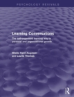 Image for Learning conversations  : the self-organised learning way to personal and organisational growth