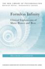Image for Formless infinity  : clinical explorations of Matte Blanco and Bion