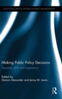 Image for Making Public Policy Decisions