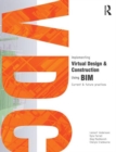 Image for Implementing virtual design and construction using BIM  : current and future practices