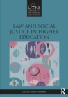 Image for Law and Social Justice in Higher Education