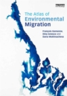 Image for The atlas of environmental migration
