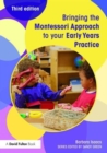 Image for Bringing the Montessori Approach to your Early Years Practice