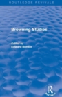 Image for Browning Studies (Routledge Revivals)