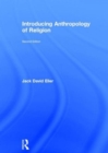 Image for Introducing anthropology of religion  : culture to the ultimate