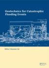 Image for Geotechnics for catastrophic flooding events