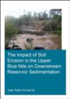 Image for The impact of soil erosion in the Upper Blue Nile on downstream reservoir sedimentation